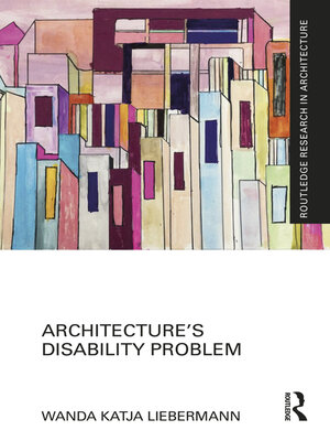 cover image of Architecture's Disability Problem